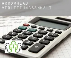 Arrowhead  verletzungsanwalt