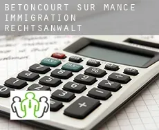 Betoncourt-sur-Mance  immigration rechtsanwalt
