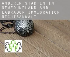 Anderen Städten in Newfoundland and Labrador  immigration rechtsanwalt