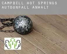 Campbell Hot Springs  Autounfall Anwalt