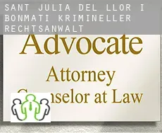 Sant Julià del Llor i Bonmatí  krimineller rechtsanwalt