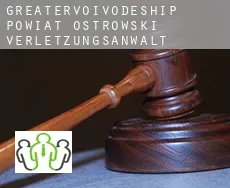 Powiat ostrowski (Greater Poland Voivodeship)  verletzungsanwalt