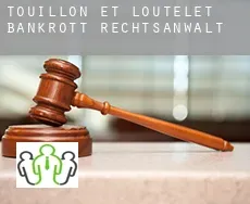 Touillon-et-Loutelet  bankrott rechtsanwalt