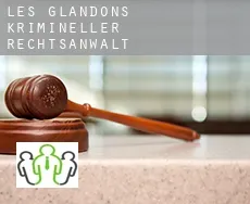 Les Glandons krimineller rechtsanwalt