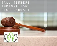 Tall Timbers  immigration rechtsanwalt