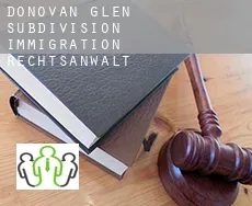 Donovan Glen Subdivision  immigration rechtsanwalt