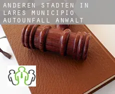 Anderen Städten in Lares Municipio  Autounfall Anwalt