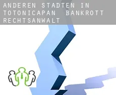 Anderen Städten in Totonicapan bankrott rechtsanwalt