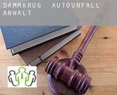 Dammkrug  Autounfall Anwalt