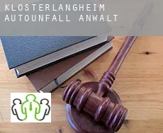 Klosterlangheim Autounfall Anwalt