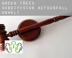Green Trees Subdivision  Autounfall Anwalt