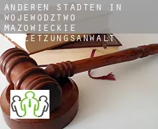 Anderen Städten in Wojewodztwo Mazowieckie  verletzungsanwalt