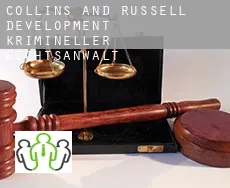 Collins and Russell Development  krimineller rechtsanwalt
