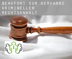Beaufort-sur-Gervanne krimineller rechtsanwalt