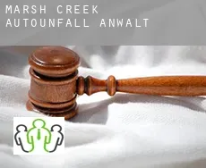 Marsh Creek  Autounfall Anwalt
