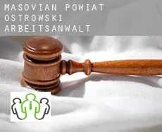 Powiat ostrowski (Masovian Voivodeship)  arbeitsanwalt