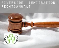 Riverside  immigration rechtsanwalt