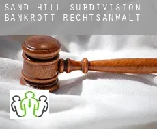 Sand Hill Subdivision bankrott rechtsanwalt