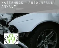 Waterhuck  Autounfall Anwalt