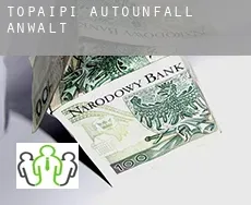 Topaipí Autounfall Anwalt