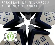 Parcelas La Milagrosa  Autounfall Anwalt