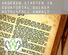 Anderen Städten in Equatorial Guinea  Autounfall Anwalt