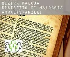 Bezirk Maloja / Distretto di Maloggia Anwaltskanzlei