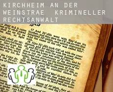 Kirchheim an der Weinstraße  krimineller rechtsanwalt