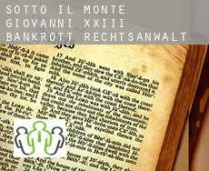 Sotto il Monte Giovanni XXIII  bankrott rechtsanwalt
