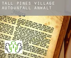 Tall Pines Village  Autounfall Anwalt