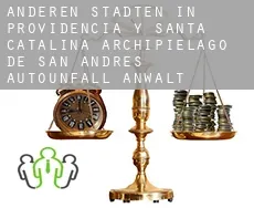 Anderen Städten in Providencia y Santa Catalina, Archipielago de San Andres Autounfall Anwalt