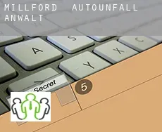 Millford Autounfall Anwalt