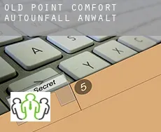 Old Point Comfort  Autounfall Anwalt