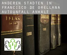 Anderen Städten in Francisco de Orellana  Autounfall Anwalt