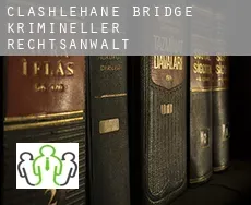 Clashlehane Bridge  krimineller rechtsanwalt