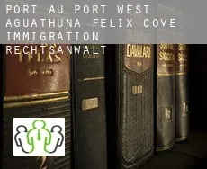 Port au Port West-Aguathuna-Felix Cove  immigration rechtsanwalt