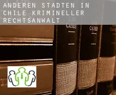 Anderen Städten in Chile  krimineller rechtsanwalt