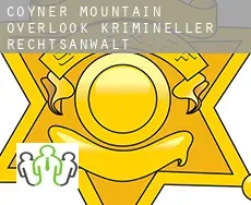 Coyner Mountain Overlook krimineller rechtsanwalt