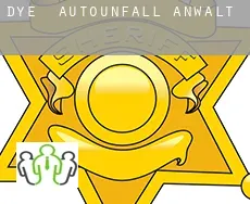 Dye  Autounfall Anwalt