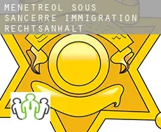 Ménétréol-sous-Sancerre  immigration rechtsanwalt