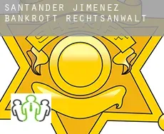 Santander Jiménez  bankrott rechtsanwalt
