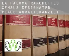La Paloma Ranchettes  Anwaltskanzlei