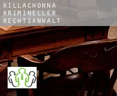 Killachonna  krimineller rechtsanwalt