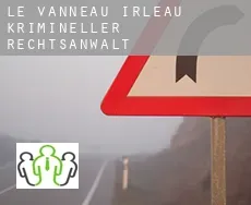 Le Vanneau-Irleau  krimineller rechtsanwalt