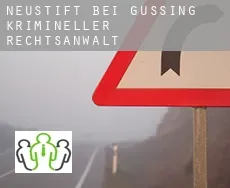 Neustift bei Güssing  krimineller rechtsanwalt