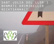 Sant Julià del Llor i Bonmatí  krimineller rechtsanwalt