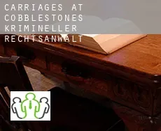 Carriages at Cobblestones  krimineller rechtsanwalt