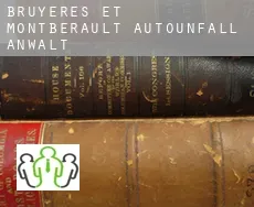 Bruyères-et-Montbérault Autounfall Anwalt
