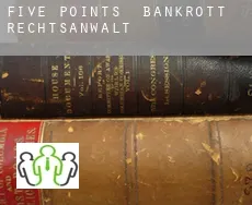 Five Points  bankrott rechtsanwalt