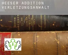 Heeser Addition  verletzungsanwalt